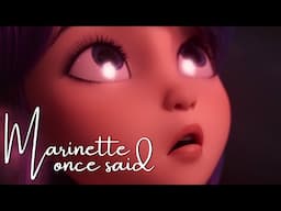 Marinette Once Said (ft.✨My Subscribers✨)