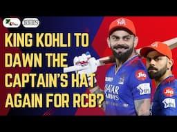 RCB's captaincy dilemma continues! Is Virat Kohli the obvious choice? | IPL 2025