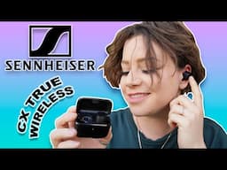 Sennheiser CX True Wireless Review: Great sound, Great Price!