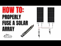 How To Properly Fuse A DIY Solar Panel Array