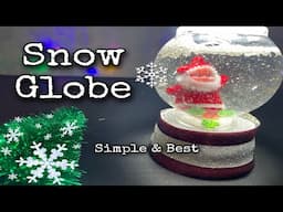 How to Make a Christmas Santa Snow Globe at Home | SNOW GLOBE DIY | easy snowglobe | Christmas craft