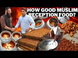 how good Muslim reception food? at delhi full making muslim cuisine food biriyani kabab nahari korma