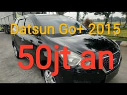 datsun go+ 2015 termurah se Indonesia raya hanya 50jt an