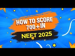 How to Score 700+ in NEET 2025 | Ultimate Strategy by NEET Toppers @Aakash_NEET