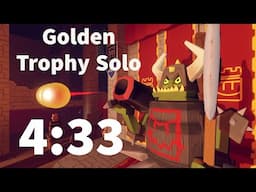 Sooooo close | Golden Trophy Solo 4:33 PB