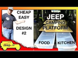 Jeep Camping Sleeping Platform Design #2, CHEAP & EASY DIY.