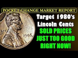 LEGIT POWERHOUSES! 1980's Lincoln Cents Getting BIG Attention! POCKET CHANGE MARKET REPORT