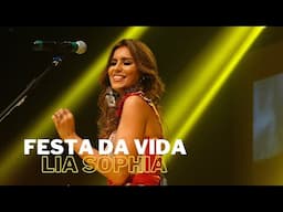 LIA SOPHIA - FESTA DA VIDA (ao vivo)