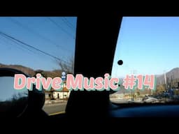 [Drive Music] #14 hanbee,Sara Kays,이고도,Tomggg etc.