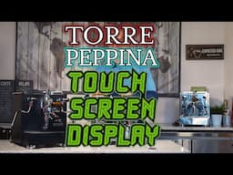 Torre Peppina: Touch Screen Display