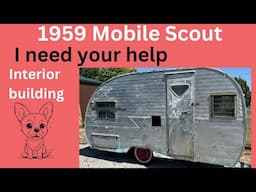 EP 409 I need your help on Gary 1959 Mobil Scout vintage camper