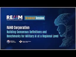 [REAIM Summit 2024_Breakout Session] RAND Corporation