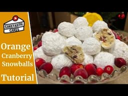 Orange Cranberry Snowball Cookies are Easy and So Worth Trying!