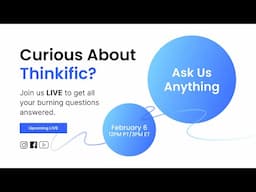 Ask us Anything with Thinkific