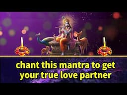 Chant This Mantra to Get Your True Love Partner