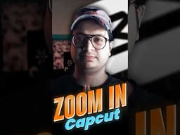 Zoom In Effect With Capcut Mobile 2025 | Capcut Trending Effect