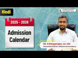 Admission Calendar For 2025-2026| Mr R. Rangarajan Ex IAS | Hindi