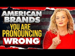 How to Pronounce American Brands with a Perfect American Accent