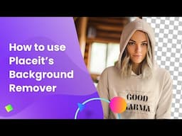 How to use Placeit's Background Remover