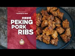 Peking Pork Ribs | 京都排骨 | Easy Chinese Recipe | Roadtrip For Good