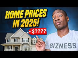 Will Home Prices Drop In 2025? Real Estate Market Predictions 2025