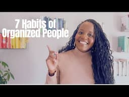 7 Habits of An Organized Person