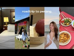 a getaway to PENANG 🏝️ of sunset, birthday celebration with love, and good food!