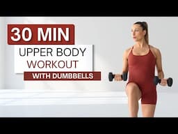 30 min UPPER BODY WORKOUT | With Dumbbells (2 sets) | Arm Sculpt | Pregnancy Friendly