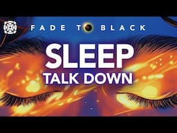 Fall Asleep Fast, Sleep Talk Down For Deep Sleep, Black Screen