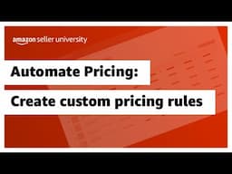 Automate Pricing: Create custom pricing rules