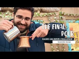 The Taste of Kashi – Episode 5: The Final Pour