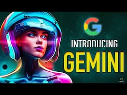 How Google's GEMINI AI Will Change The World. (w AlphaGO)