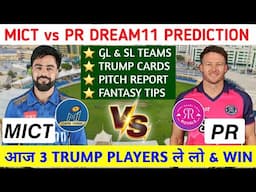 mict vs pr dream11 prediction | sat20 dream11 prediction | today match prediction ||