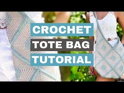 How to Crochet a Tote Bag  - Easy Pattern and Tutorial