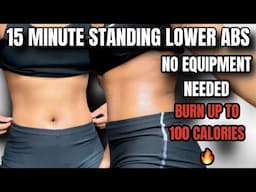 STANDING LOWER ABS AT HOME WORKOUT ROUTINE WITH NO EQUIPMENT | BURN UP TO 100 CALORIES