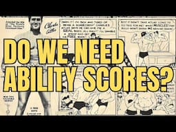 Do We Need Ability Scores in D&D?