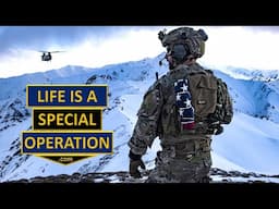 Life is a Special Operation - Are You Ready For It? - Intro