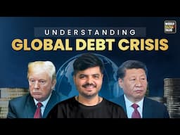 Understanding Global Debt Crisis | Weekly Bazzar Talks