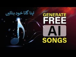 Generate Free AI Song - In Urdu / Hindi