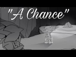 A Chance | Sonic Prime (Sonic The Hedgehog Animatic)