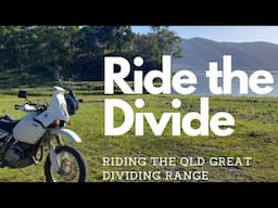 Ride the Divide : Riding the QLD Great Dividing Range on a DR650