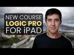 ⬛ NEW Logic Pro for iPad Course