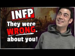 Dear INFP: Stop letting others mislabel your strengths