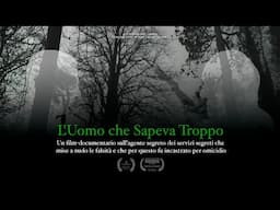 L'Uomo che Sapeva Troppo | Film-documentario