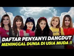 Daftar Penyanyi Dangdut Meninggal Dunia Di Usia Muda !!