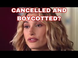 Hailey Bieber CANCELLED AND BOYCOTTED!