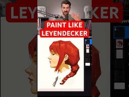 Paint Like Leyendecker - Improve your Art