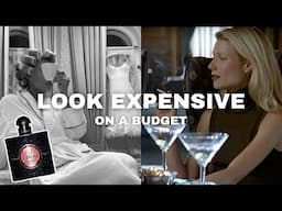 Look Expensive on a Budget: Luxury Tips You Can Afford!