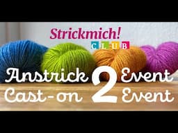 Strickmich! Club 2022 – Anstrick-Video Cast-on-Video No. 2