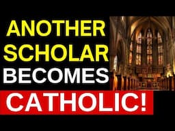 Baptist to Catholic!! (Baptist Bible Scholar joins the Catholic Church)